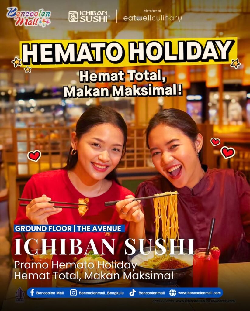 Promo Ichiban Sushi Hemat Total di Bencoolen Mall
