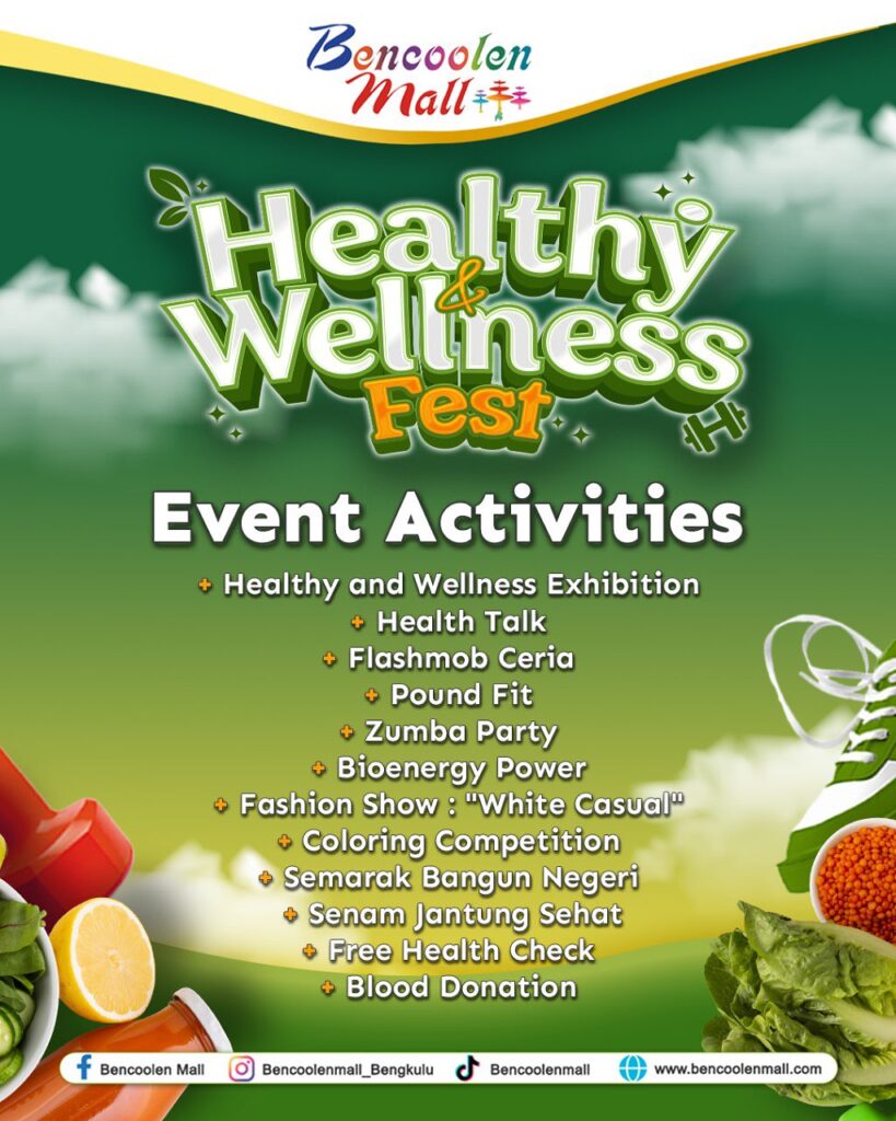 healthy & wellness event terbaru di bencoolen mall