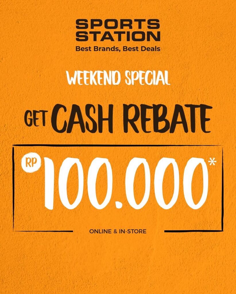 promo get cash rebate sport station bengkulu