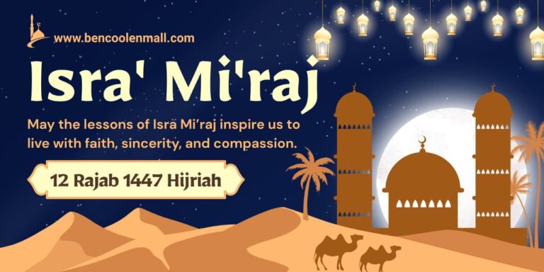 Isra Miraj 2026:Makna, Hikmah, dan Refleksi Spiritual Umat Islam!