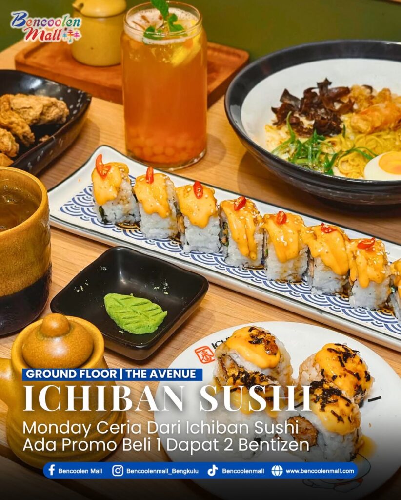 Nikmati Monday Ceria Beli 1 Dapat 2 di Ichiban Sushi terdekat!