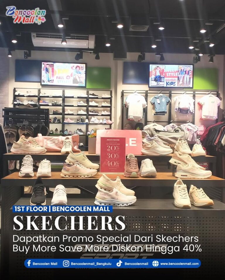 Promo Skechers Bencoolen Mall: Diskon Sepatu Hingga 40%!