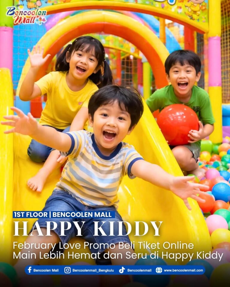 Happy Kiddy Bengkulu Promo Februari Lebih seru, lebih hemat!