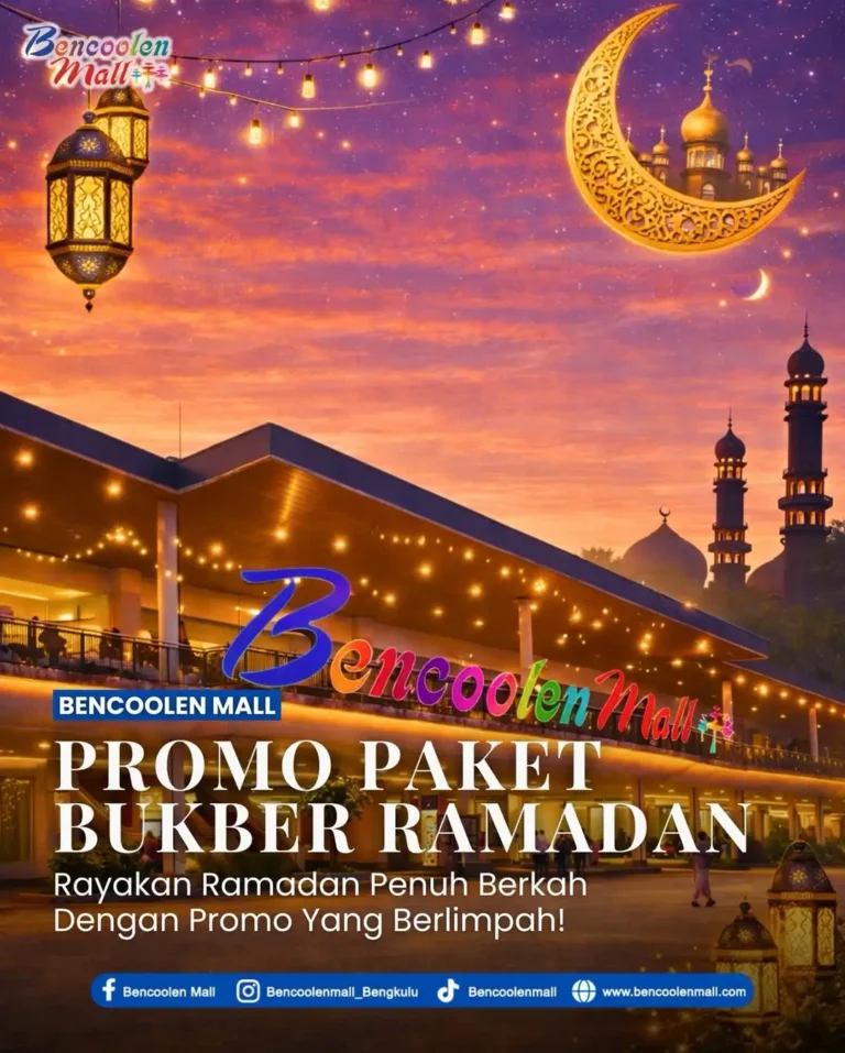 Promo Bukber: paket ramadan hemat di Bencoolen Mall!