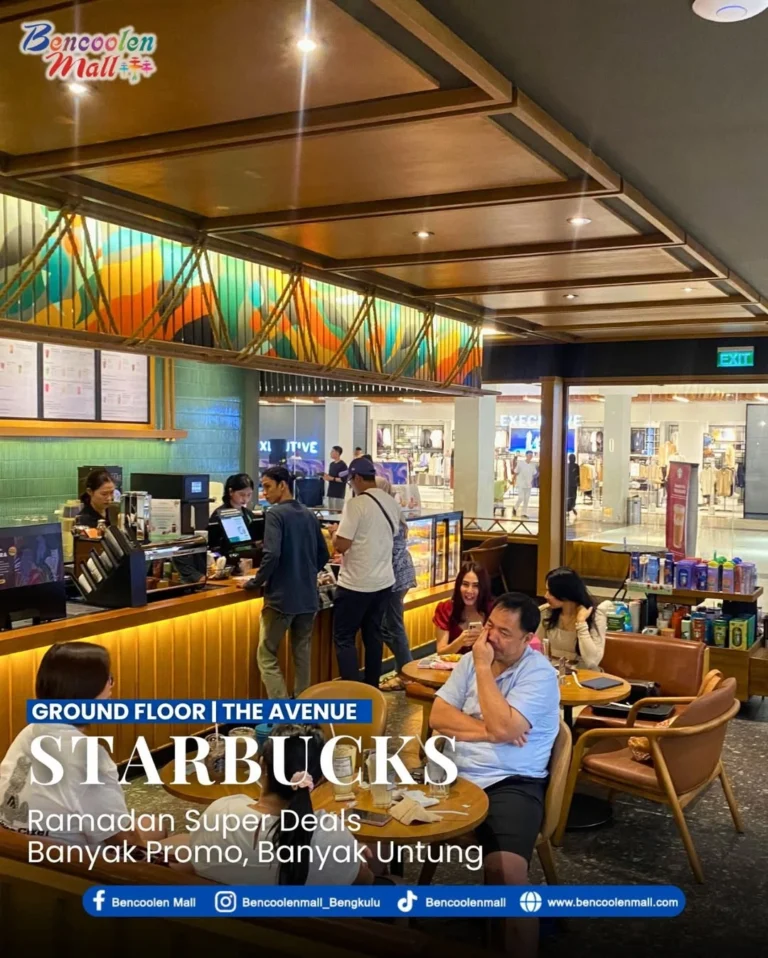 Nikmati Promo Starbucks Ramadan Terbaru di Bencoolen Mall!
