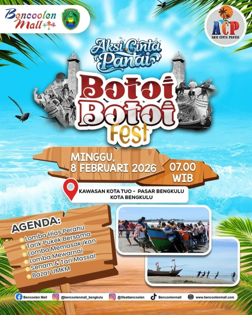 Botoi Botoi Fest & Aksi Cinta Pantai Bersama Bencoolen Mall