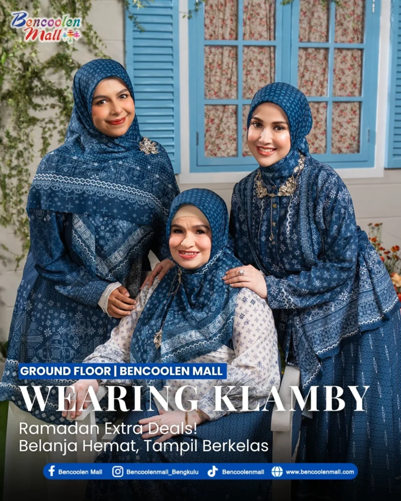 Baju Lebaran Wanita Elegan Wearing Klamby di Bencoolen Mall!