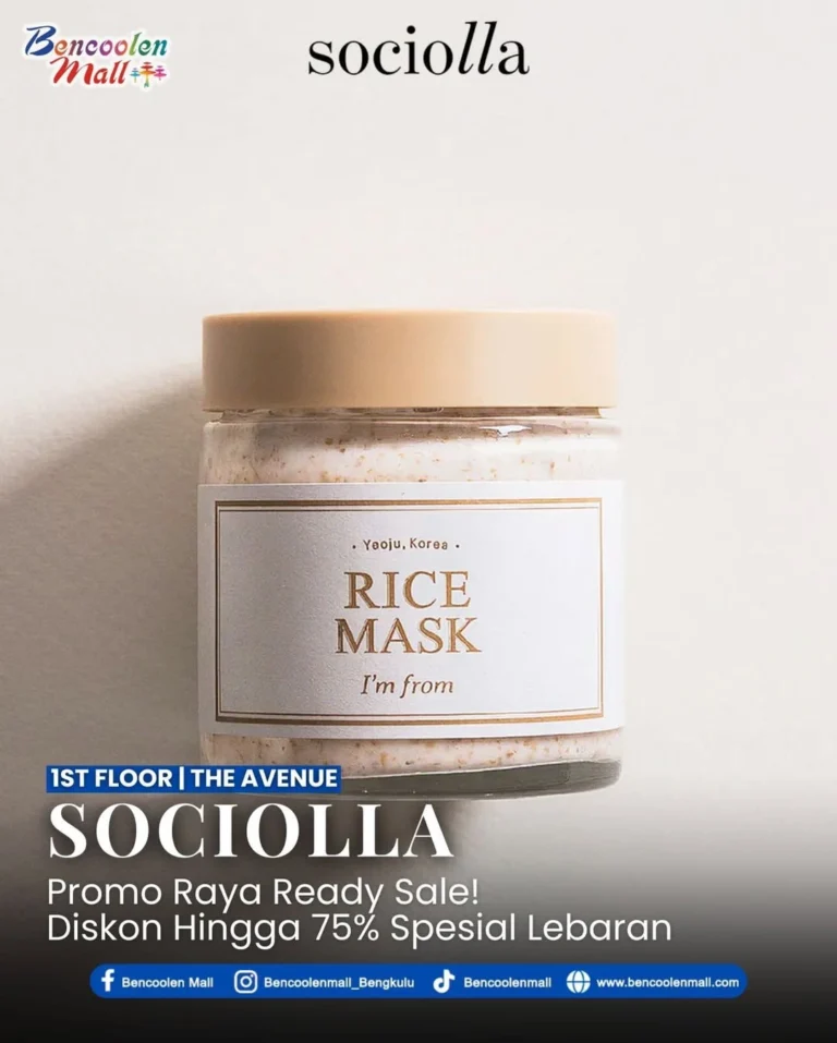 Diskon Skincare Lebaran Hingga 75% di Sociolla Bencoolen Mall!