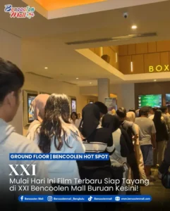 Film Bioskop Terbaru di XXI Bencoolen Mall, Tayang Hari Ini!