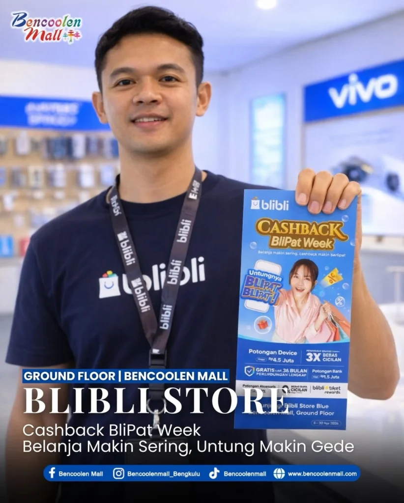Promo Cashback Blibli Store Bengkulu Diskon Gadget Termurah!