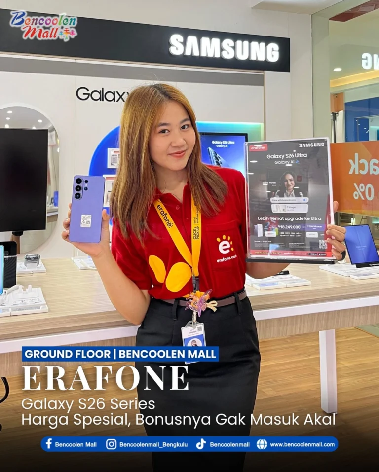 Dapatkan Promo Samsung Galaxy S26 di Erafone Bencoolen Mall!