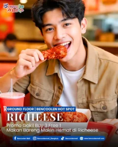 Promo Richeese Factory Buy 3 Free 1 di Bencoolen Mall Bengkulu!