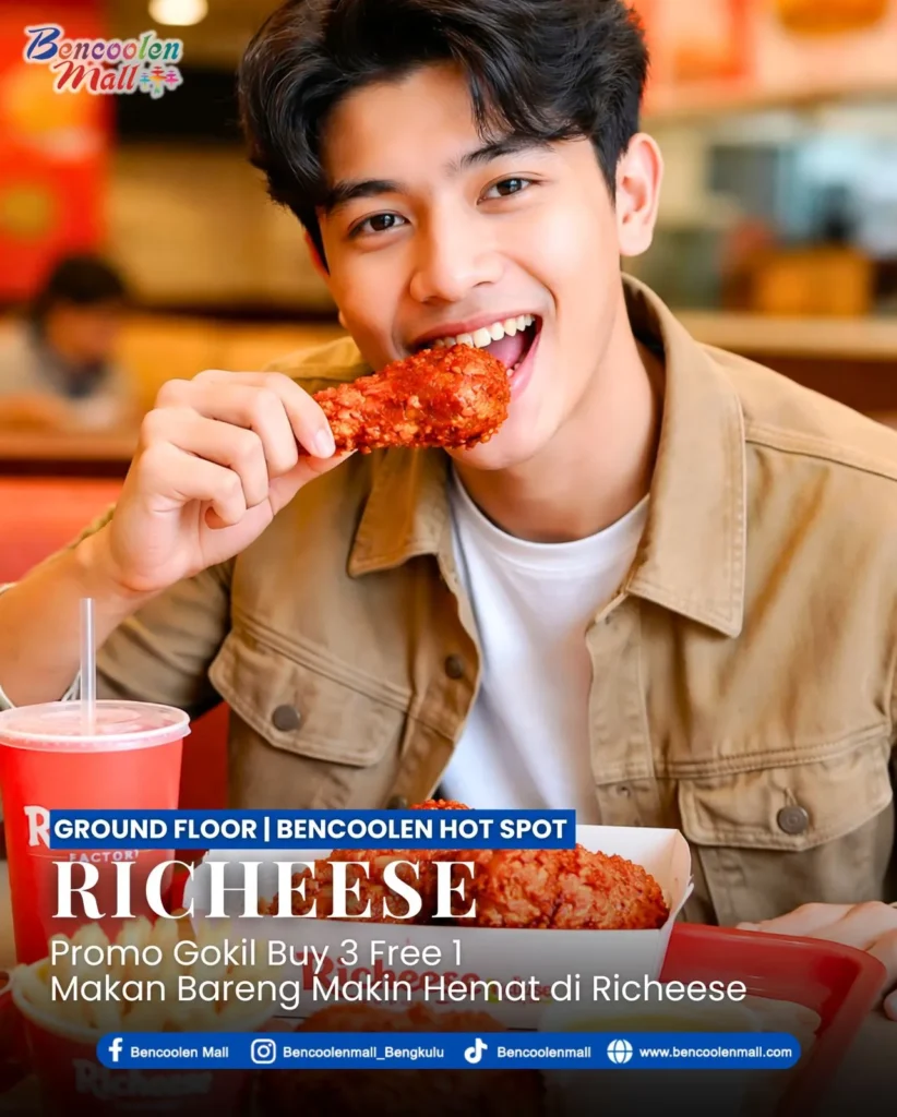 Promo Richeese Factory Buy 3 Free 1 di Bencoolen Mall Bengkulu!