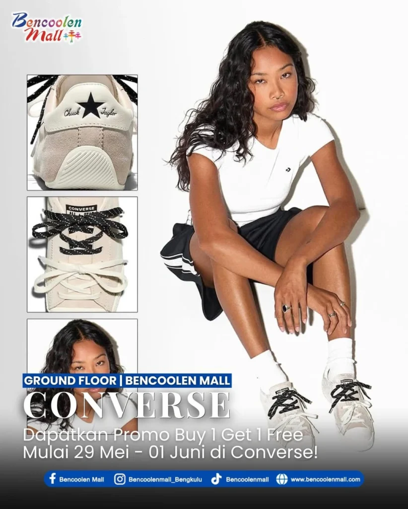 Promo Converse Buy 1 Get 1 29 Mei–01 Juni di Bencoolen Mall!