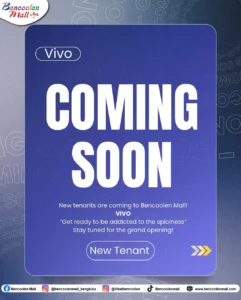 Vivo Segera Hadir di Bencoolen Mall : Tenant Gadget Terbaru!