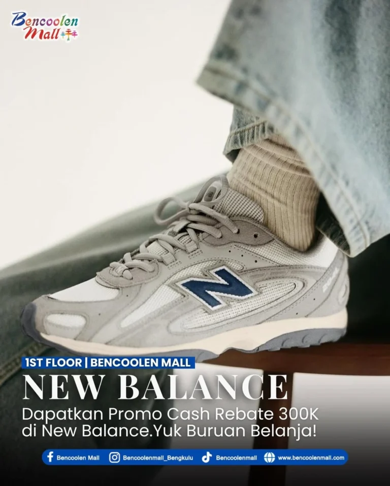 Promo New Balance Bengkulu Cashback Rp300 Ribu!